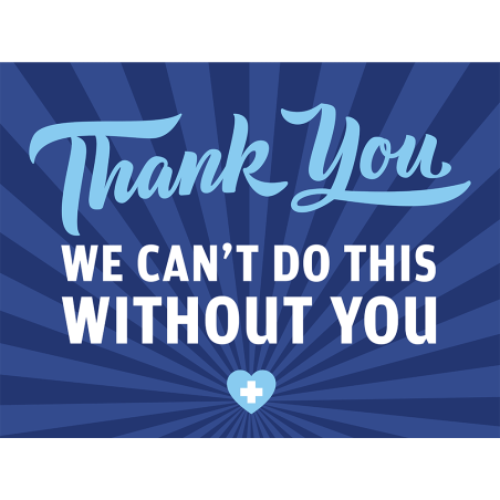 Yard Sign, Can't Do Without You 24x18