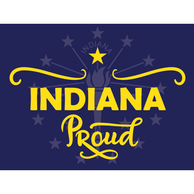 Yard Sign, Indiana Proud 24x18