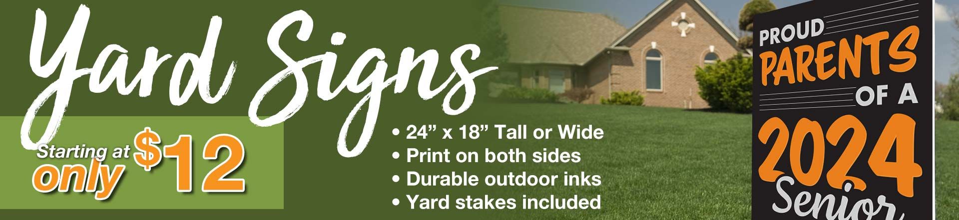Yard Signs only $12